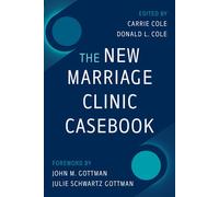 The New Marriage Clinic Casebook - Carrie Cole PhD LPC-S - W. w. norton & company - ebook (ePub) - Livre