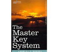 The New Master Key System Charles F. Haanel (Auteur)