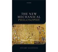 The New Mechanical Philosophy Stuart Butler University Glennan, (Auteur)