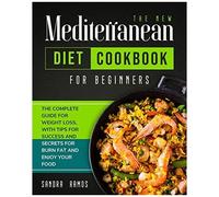 The New Mediterranean Diet Cookbook For Beginners