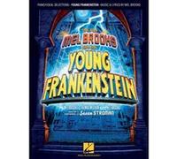 The New Mel Brooks Musical Young Frankenstein
