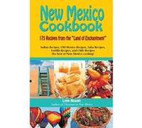 The New Mexico Cookbook Lynn Nusom (Auteur)
