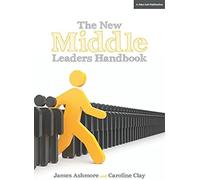 The New Middle Leader's Handbook