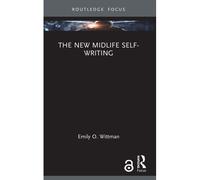The New Midlife Self-Writing