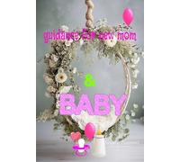 The New Mom Survival Guide: Everything You Need for Baby’s First Year: A Practical New Mom's Guide to Newborn Care, Feeding, Sleep, and More