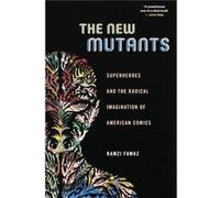The New Mutants by Ramzi Fawaz Ramzi Fawaz, (Auteur)