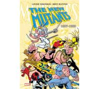 The New Mutants : L'intégrale 1987-1988 (T07)