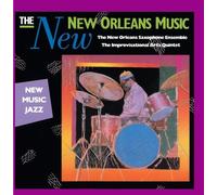 The New New Orleans Music: New Music Jazz by New Orleans Saxophone Ensemble
