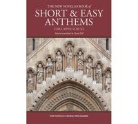The New Novello Book Of Short & Easy Anthems For Upper Voice