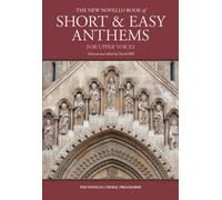 The New Novello Book Of Short & Easy Anthems For Upper Voice
