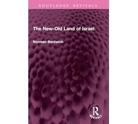 The New-Old Land of Israel