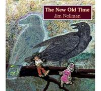 The New Old Time by Nollman, Jim [Audio CD] NEUF