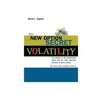 The New Option Secret - Volatility