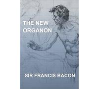 The New Organon: Novum Organum