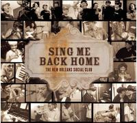 The New Orleans Social Club Sing Me Back Home (CD) Album