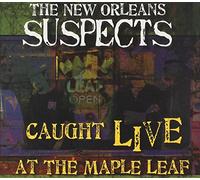 The New Orleans Suspects - Caught Live at Maple Leaf