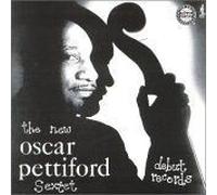 The New Oscar Pettiford Sextet