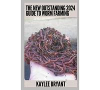The New Outstanding 2024 Guide To Worm Farming: Everything You Need Know