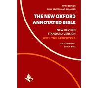 The New Oxford Annotated Bible: New Revised Standard Version, With Apocrypha