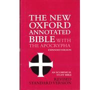 The New Oxford Annotated Bible With the Apocryphal/Deuterocanonical Books