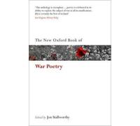 The New Oxford Book of War Poetry (Oxford Books of Prose & Verse) [Paperback]