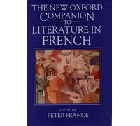 The New Oxford Companion to Literature in French