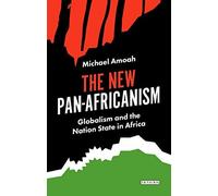 The New Pan-Africanism