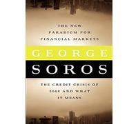 The New Paradigm for Financial Markets Large Print Edition: The Credit Crash of 2008 and What it Means