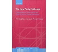 The New Party Challenge - DeeganKrause Kevin Associate Professor of Political Science Associate Professor of Political Science Wayne State University - Ox DeeganKrause Kevin Associate Professor of Pol