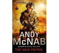 The New Patrol: Liam Scott Book 2 (Liam Scott series) Mcnab, Andy (Auteur)