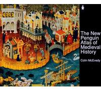 The New Penguin Atlas of Medieval History
