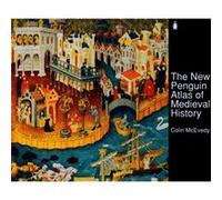 The New Penguin Atlas of Medieval History by David Woodroffe Colin McEvedy (Auteur)