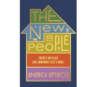 The New People A heartwarming inversion of Bong Joon Ho's PARASITE. Perfect for your next book club read - Andrea Uptmor - Hodder & Stoughton - ebook (ePub) - Livre