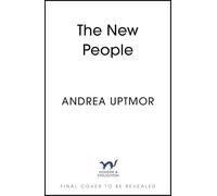 The New People: The most original debut novel you will read all year