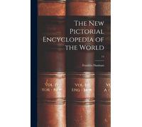 The New Pictorial Encyclopedia Of The World; 14