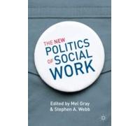 The New Politics Of Social Work