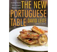 The New Portuguese Table David Leite (Auteur)