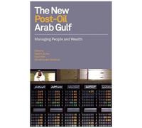 The New Post-Oil Arab Gulf
