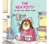 The New Potty (Little Critter)