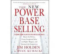 The New Power Base Selling by Ryan Harvard Kubacki Jim Holden, Ryan Kubacki (Auteur)