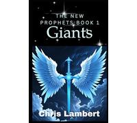 The New Prophets: Giants