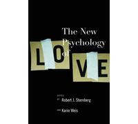 The New Psychology of Love
