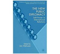 New Public Diplomacy, Studies in Diplomacy and International Relations Jan Melissen (Auteur)