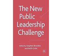 The New Public Leadership Challenge