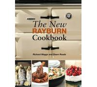 The New Rayburn Cookbook