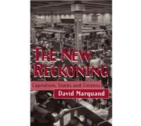 The New Reckoning by Marquand & David Mansfield College & Oxford David Marquand (Auteur)