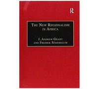 The New Regionalism In Africa