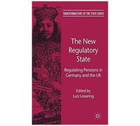 The New Regulatory State