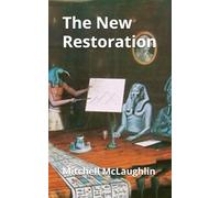 The New Restoration