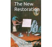 The New Restoration